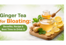 Ginger Tea for Bloating